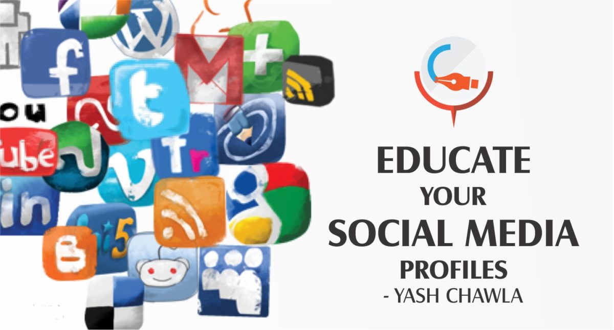 Educate your Social Media Profiles !