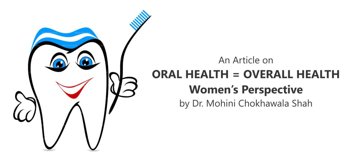 Oral Health = Overall Health | Women’s Perspective